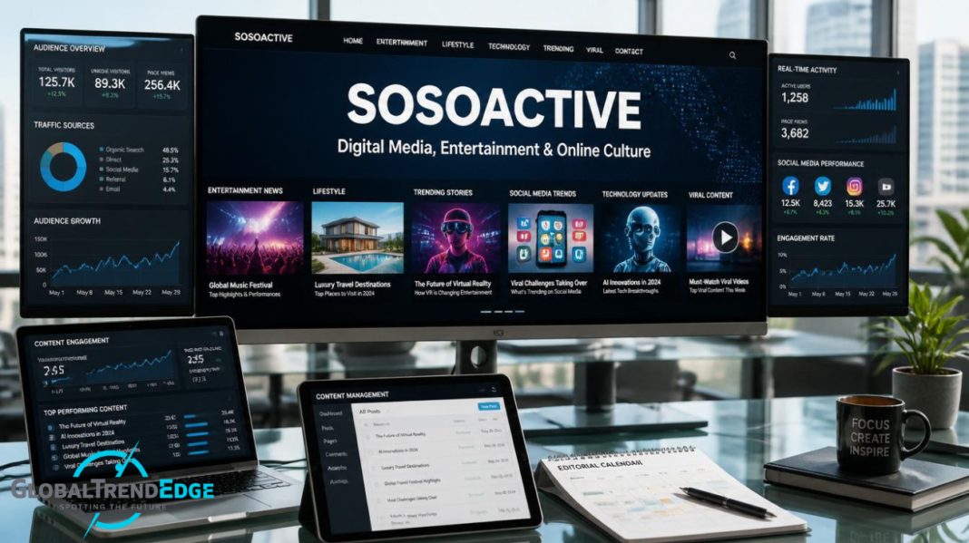 A central desktop monitor showcasing the SosoActive digital media homepage alongside sidebar audience data panels, a laptop displaying analytics, an editorial calendar, and a tablet with a content management screen, featured on GlobalTrendEdge.